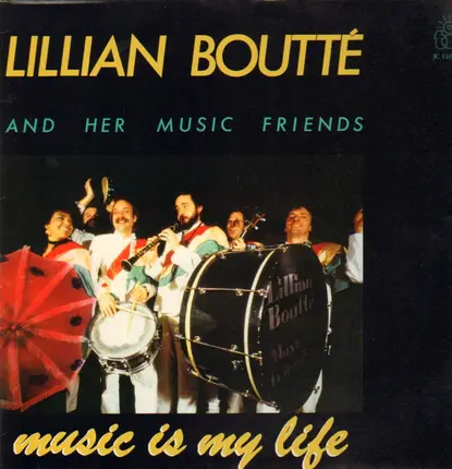 Lillian Boutté And Her Music Friends - Music Is My Life