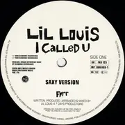 12'' - Lil' Louis & The World - I Called U (But You Weren't There)