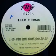 12'' - Lillo Thomas - Out There Doing Wrong