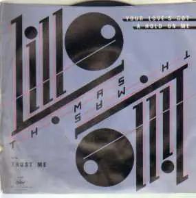 Lillo Thomas - Your Love's Got A Hold On Me