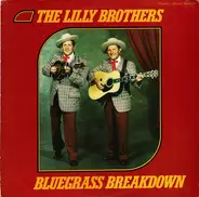 Lilly Brothers - Bluegrass Breakdown