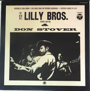 Lilly Brothers & Don Stover - Folk Songs From The Southern Mountains