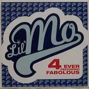 Lil' Mo - 4 Ever