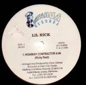 Lil Rick - Highway Contractor