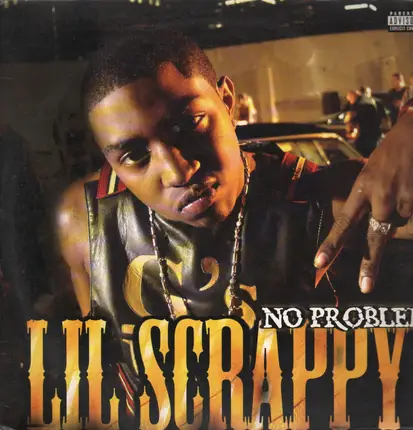 Lil Scrappy, Lil' Scrappy - No Problem / Be Real