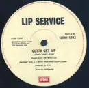12inch Vinyl Single - Lip Service - Gotta Get Up