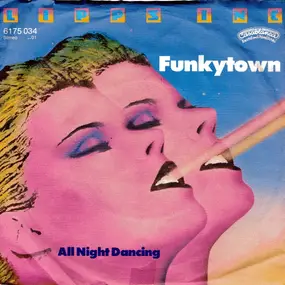 Lipps Inc. - funkytown / all night dancing