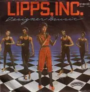 Lipps, Inc. - Designer Music / Jazzy