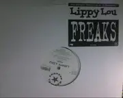 12'' - Lippy Lou - Freaks
