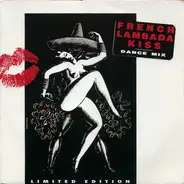 Lips-Kiss - French Lambada Kiss (Dance Mix)