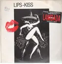 12'' - Lips-Kiss - Lambada