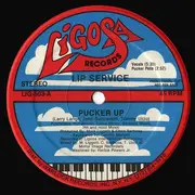 12'' - Lip Service - Pucker Up