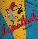LP - Lipstick - Remember Then - Rock'n Roll