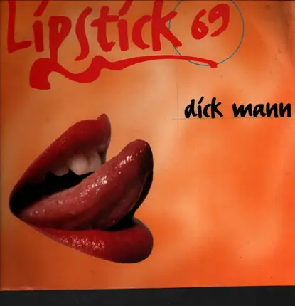 Lipstick 69 - Dick Mann