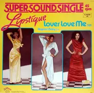 Lipstique - Lover Love Me