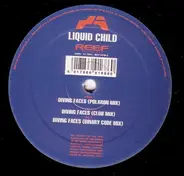 Liquid Child - Diving Faces (Remixes)