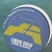 liquid child - Return To Atlantis