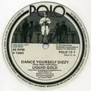 12'' - Liquid Gold - Dance Yourself Dizzy