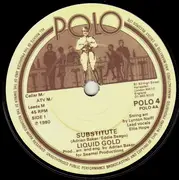 7'' - Liquid Gold - Substitute
