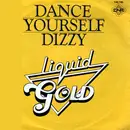 7inch Vinyl Single - Liquid Gold - Dance Yourself Dizzy