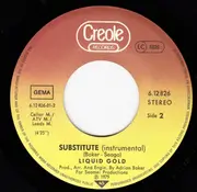 7inch Vinyl Single - Liquid Gold - Substitute