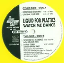 12'' - Liquid For Plastics - Watch Me Dance