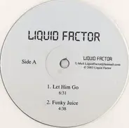 Liquid Factor - Liquid Factor