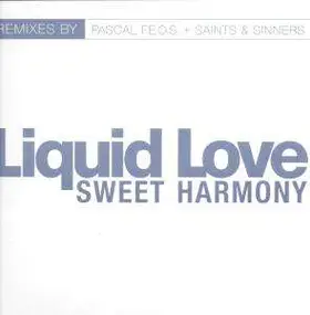 Liquid Love - Sweet Harmony (Remixes)