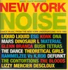 Double LP - Liquid Liquid, ESG, a.o. - New York Noise
