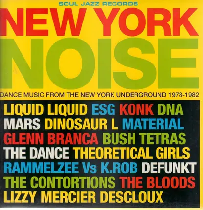 Liquid Liquid, ESG, a.o. - New York Noise