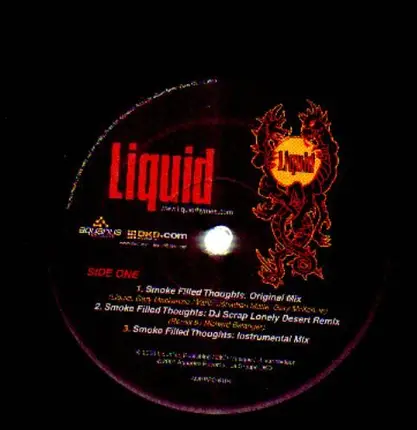 Liquid - Smoke Filled Thoughts / Politically Correct