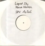 Liquid Sky - House Nation