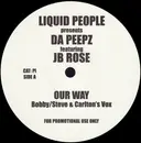 12inch Vinyl Single - Liquid People Presents Da Peepz Featuring JB Rose - Our Way