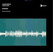Liquid People vs. Simple Minds - Monster (Part 1)