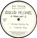 12inch Vinyl Single - Liquid People - In Miami (Part 2)