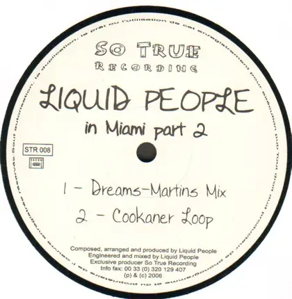 Liquid People - In Miami (Part 2)