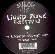 Liquid Phonk - First Step E.P.