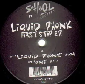 Liquid Phonk - First Step E.P.