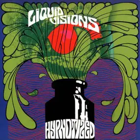 Liquid Visions - Hypnotized