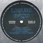 12'' - Liquid Bass - Acid Raiser
