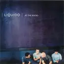 CD - Liquido - At The Rocks