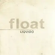 Liquido - Float