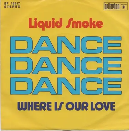 Liquid Smoke - Dance, Dance, Dance