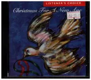 Listener's Choice - Christmas For A New Age Volume 6