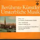 10'' - Liszt / Tchaikovsky - Les Préludes / Capriccio Italien Op. 45