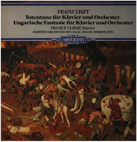 Franz Liszt - Totentanz Für Klavier Und Orchester / Ungarische Fantasie Für Klavier Und Orchester