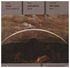 Franz Liszt - Transcriptions of Franz Schubert Songs
