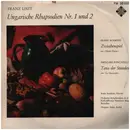 10'' - Liszt - Ungarische Rhapsodie Nr.1 Und Nr. 2 / Zwischenspiel / Tanz Der Stundeni
