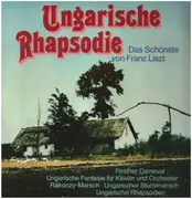 Double LP - Liszt - Ungarische Rhapsodie - Das Schönste von Franz Liszt