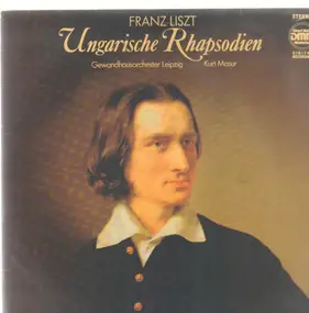 Franz Liszt - Ungarische Rhapsodien